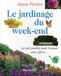 Le jardinage du week-end